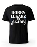 Koszulka Męska, Dobry Lekarz To Skarb, Prezent