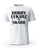 Koszulka Męska, Dobry Lekarz To Skarb, Prezent