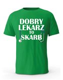 Koszulka Męska, Dobry Lekarz To Skarb, Prezent