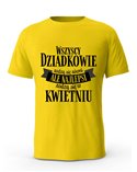 Koszulka Męska, Wszyscy Dziadkowie Rodzą Się Równi Ale Najlepsi Rodzą Się W Kwietniu, Prezent