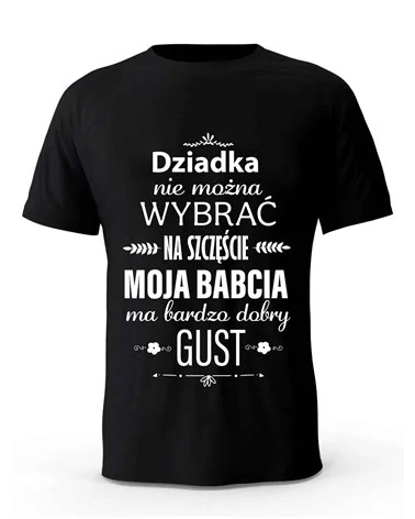 Koszulka Męska, Dziadka Nie Można Wybrać, Prezent