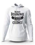 Bluza Męska z Kapturem, Najlepsi Dziadkowie Rodzą Się w Czerwcu, Prezent 