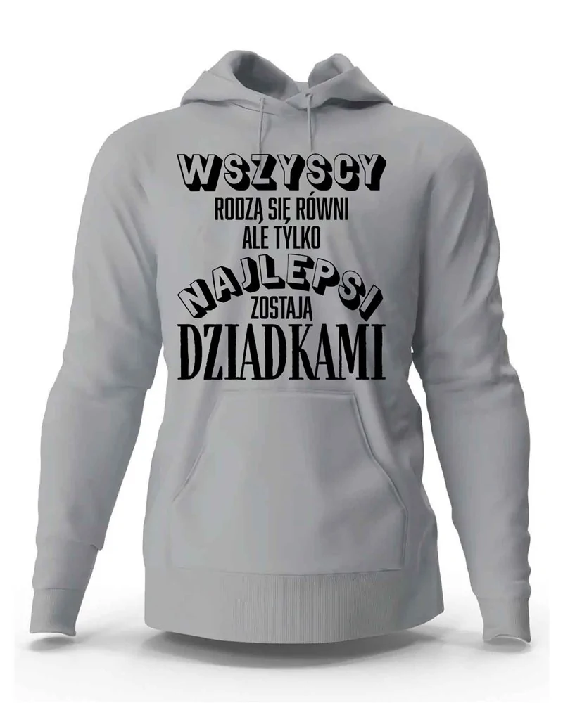 Bluza Męska z Kapturem, Najlepsi Zostają Dziadkami, Prezent 