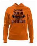 Bluza Damska z Kapturem, Najlepsze Babunie Rodzą Się w Listopadzie, Prezent