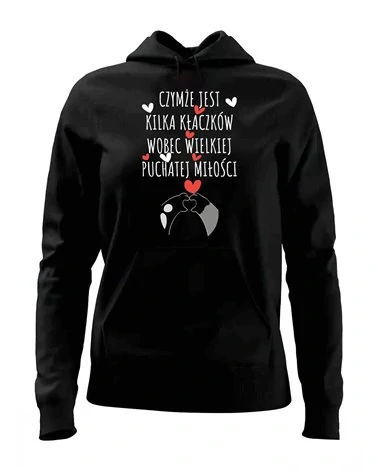 Bluza Damska z Kapturem, Czymże Jest Kilka Kłaczków, Prezent