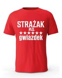 Koszulka Męska, Strażak Na 6 Gwiazdek, Prezent