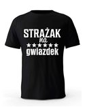 Koszulka Męska, Strażak Na 6 Gwiazdek, Prezent