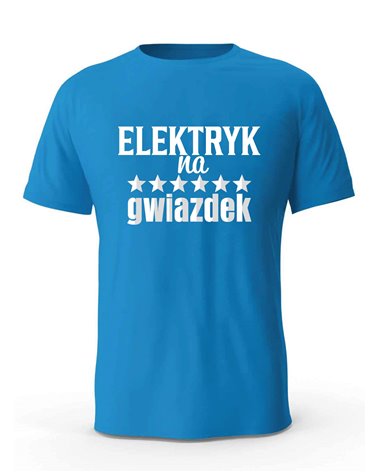 Koszulka Męska, Elektryk Na 6 Gwiazdek, Prezent