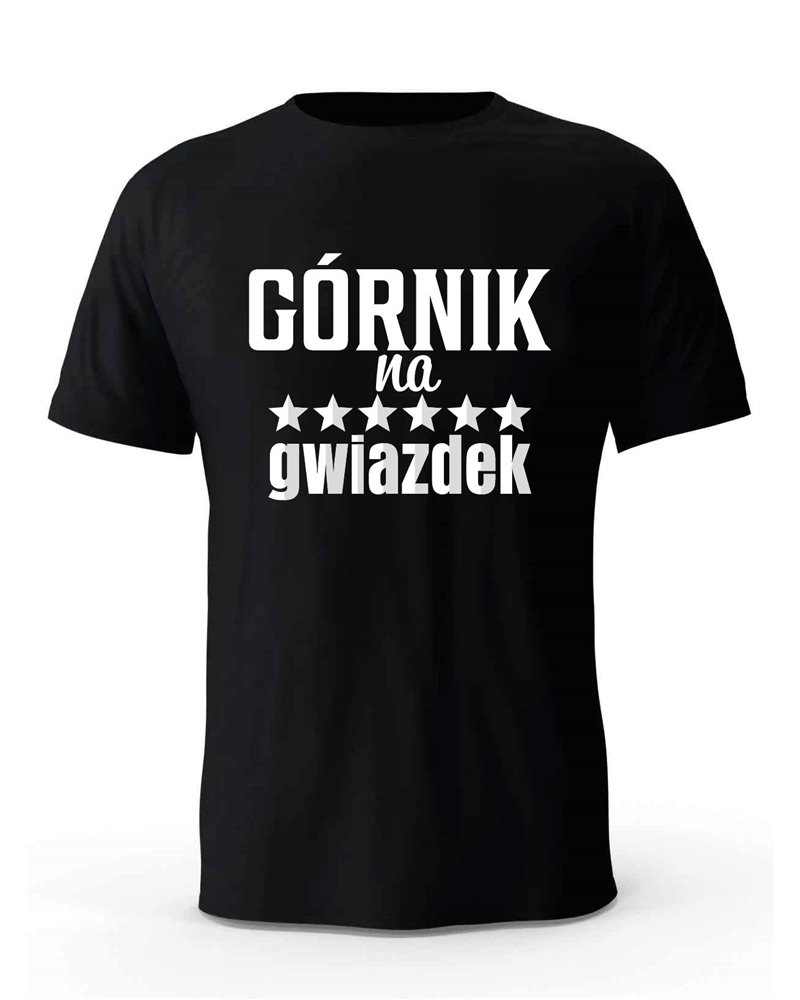 Koszulka Męska, Górnik Na 6 Gwiazdek, Prezent