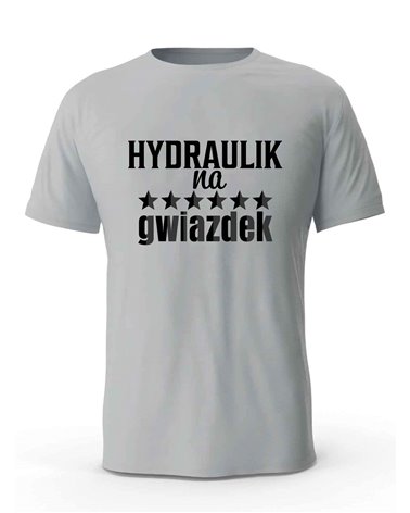 Koszulka Męska, Hydraulik Na 6 Gwiazdek, Prezent