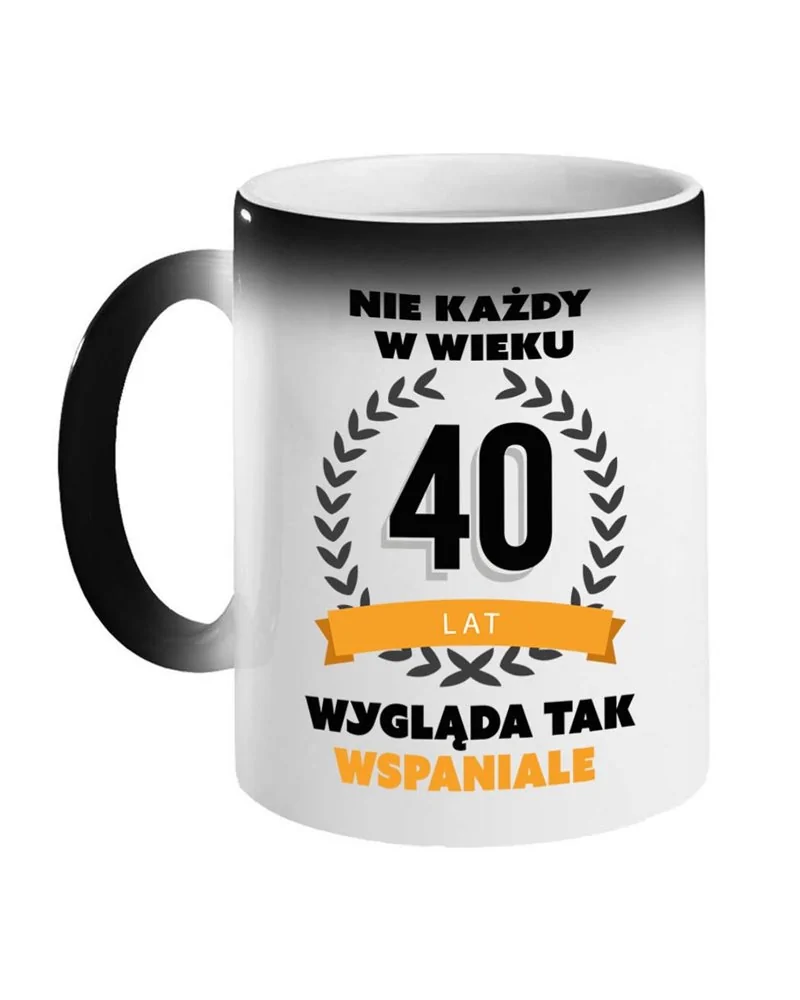 Kubek Magiczny, Nie Każdy W Wieku 40 Lat, Prezent