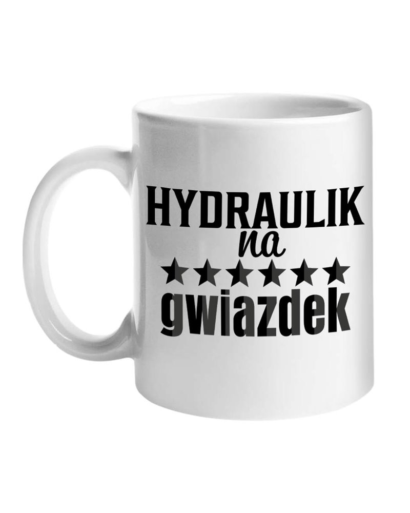 Kubek, Hydraulik Na 6 Gwiazdek, Prezent