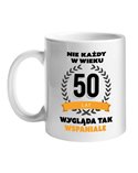 Kubek, Nie Każdy W Wieku 50 Lat, Prezent
