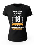 Koszulka Damska, Nie Każdy W Wieku 18 Lat, Prezent 