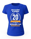 Koszulka Damska, Nie Każdy W Wieku 20 Lat, Prezent 