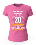 Koszulka Damska, Nie Każdy W Wieku 20 Lat, Prezent 