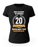 Koszulka Damska, Nie Każdy W Wieku 20 Lat, Prezent 
