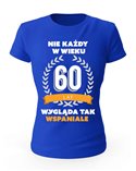 Koszulka Damska, Nie Każdy W Wieku 60 Lat, Prezent 