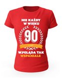 Koszulka Damska, Nie Każdy W Wieku 90 Lat, Prezent 