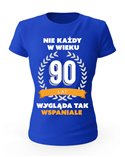 Koszulka Damska, Nie Każdy W Wieku 90 Lat, Prezent 