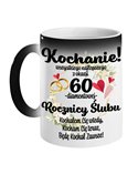 Kubek Magiczny, Z Okazji 60 Rocznicy Ślubu, Pezent Dla Żony