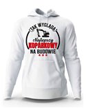 Bluza Męska, Tak Wygląda Najlepszy Koparkowy Na Budowie, Prezent