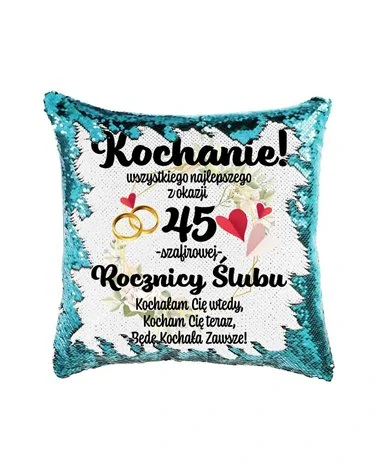 Poduszka Cekinowa, Na 45 Rocznicę od Żony, Prezent Od Żony