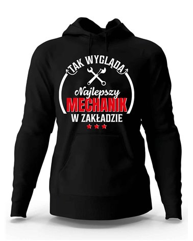 Bluza Męska, Najlepszy Mechanik W Zakładzie, Prezent