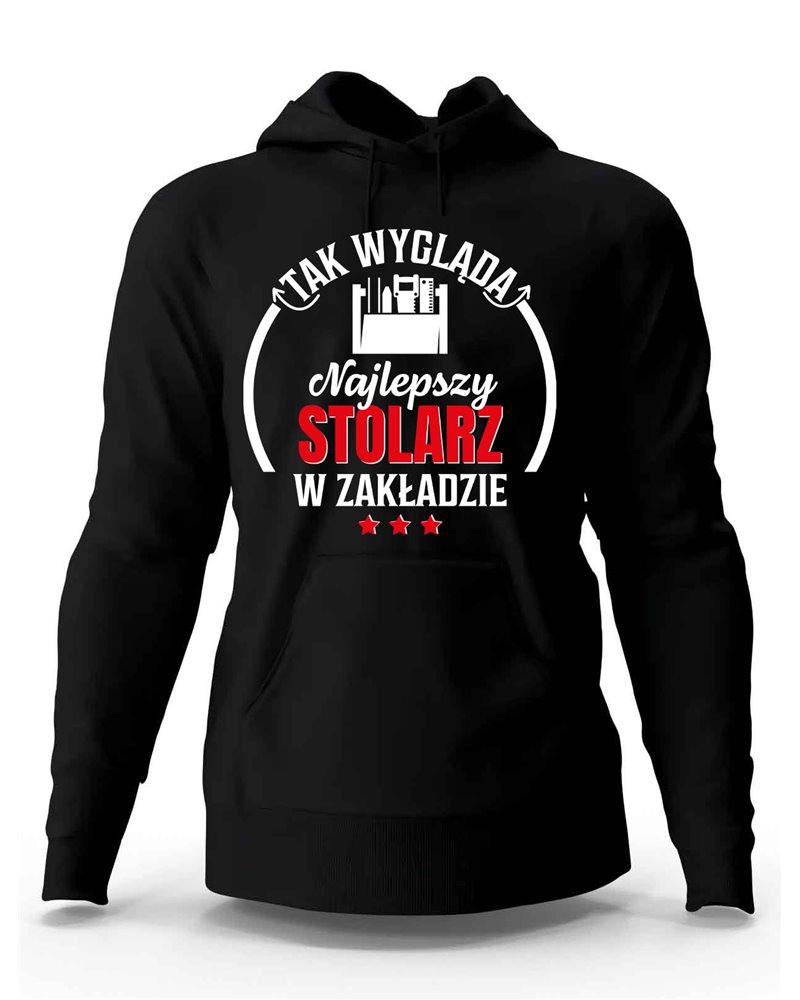 Bluza Męska, Najlepszy Stolarz W Zakładzie, Prezent