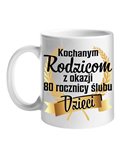 Kubek, Kochanym Rodzicom, Prezent na 80 Rocznicę Ślubu