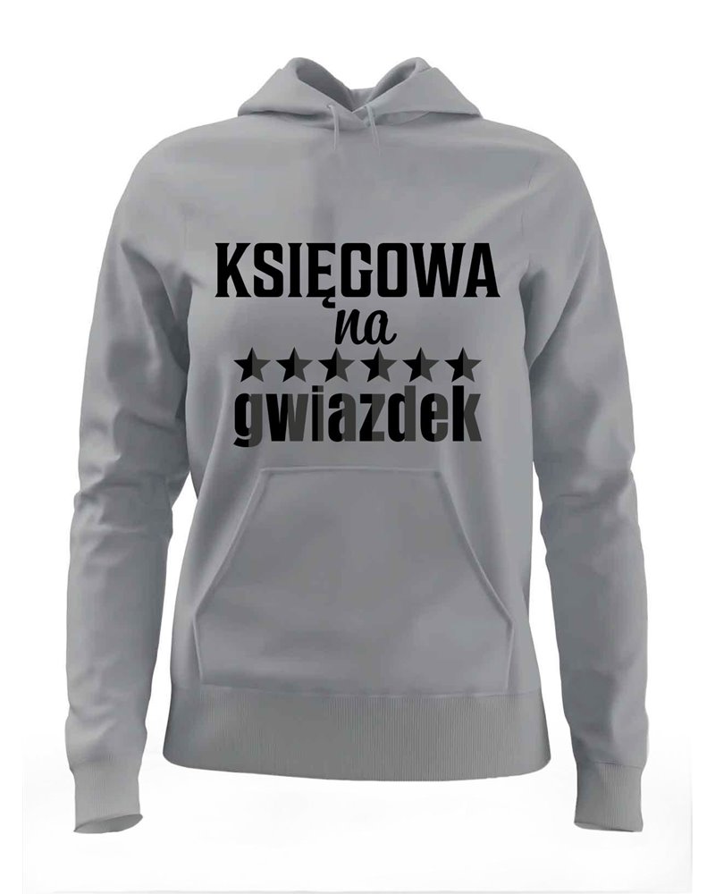 Bluza Damska, Księgowa Na 6 Gwizdek, Prezent