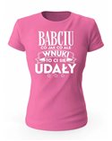 Koszulka Damska, Babciu, WNUKI Ci się udały , Prezent