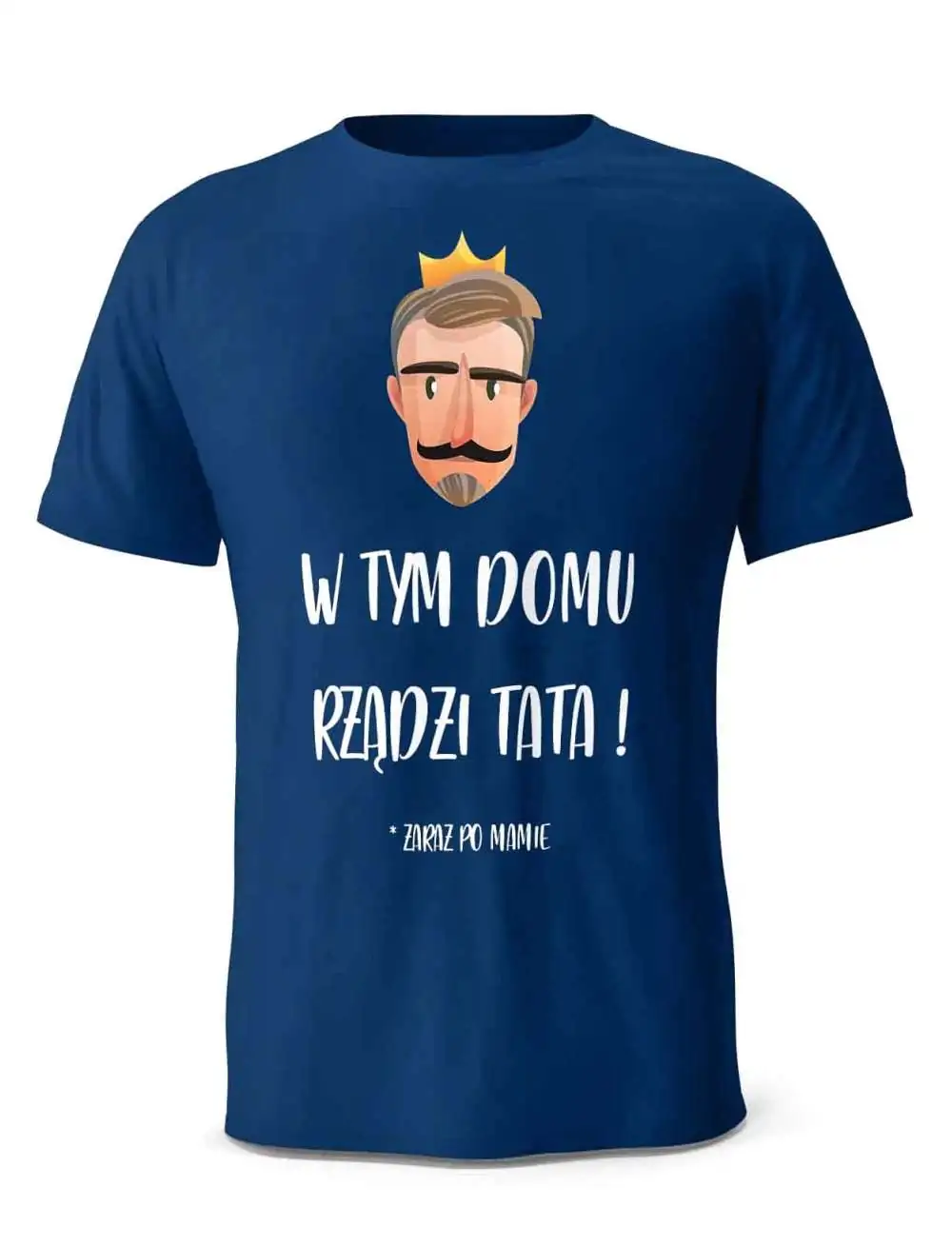 Koszulka  W Tym Domu Rządzi Tata, Prezent T-shirt dla Taty