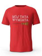 Koszulka Mój Tata Wymiata, Prezent T-shirt dla Taty