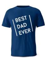 Koszulka Best Dad Ever, Prezent T-shirt dla Taty