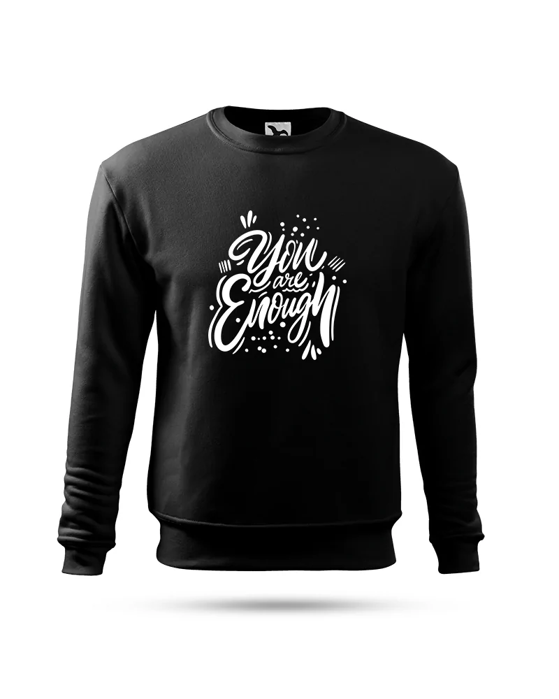 Bluza bez kaptura damska,  You Are Enought, Prezent