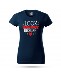 Koszulka Damska, 100% Idealna, Prezent