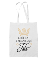 Torba Król jest tylko Jeden, Prezent dla Taty