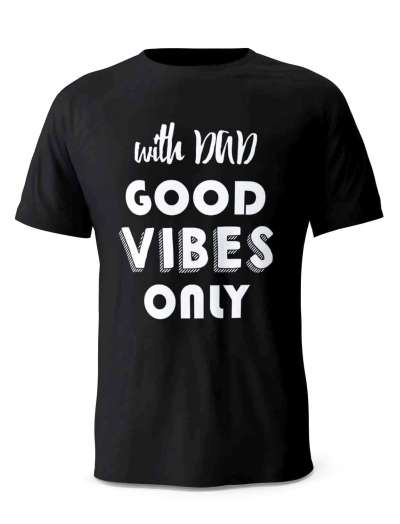 Koszulka Good Vibes , Prezent T-shirt Dla Taty