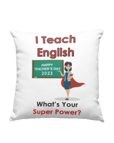 Poduszka Zwykła, I Teach English What's Your Super Power?, Prezent