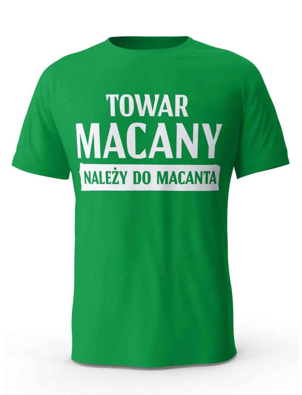 Koszulka Towar Macany Należy Do Macanta, T-shirt Dla Mężczyzny