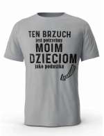 Koszulka Ten Brzuch Jest Potrzebny Moim Dzieciom, T-shirt Dla Taty