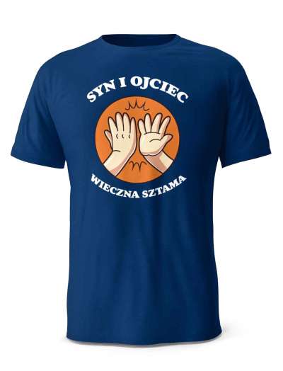 Koszulka Syn i Ojciec Wieczna SZtama, T-shirt Dla Taty