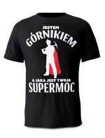 Koszulka Jestem Górnikiem, T-Shirt dla mężczyzny