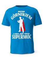 Koszulka Jestem Górnikiem, T-Shirt dla mężczyzny