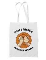 Torba Syn I Ojciec Wieczna Sztama. Prezent Dla Rodziny