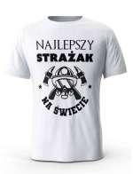 Koszulka Najlepszy Strażak na Świecie, T-Shirt dla mężczyzny