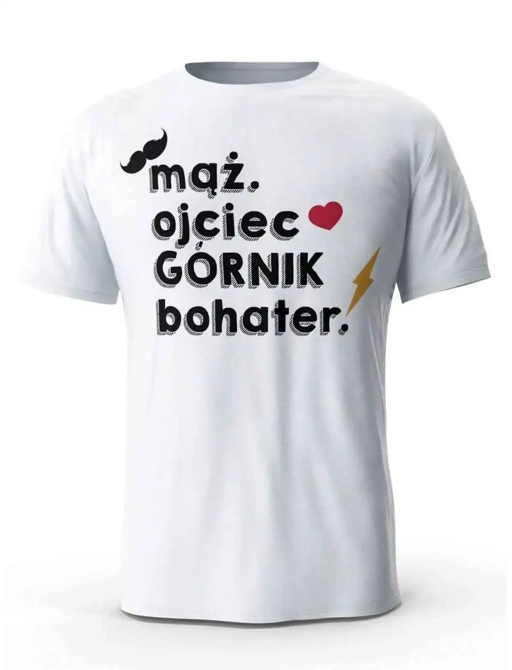 Koszulka Mąż. Ojciec. Górnik. Bohater, T-Shirt dla mężczyzny
