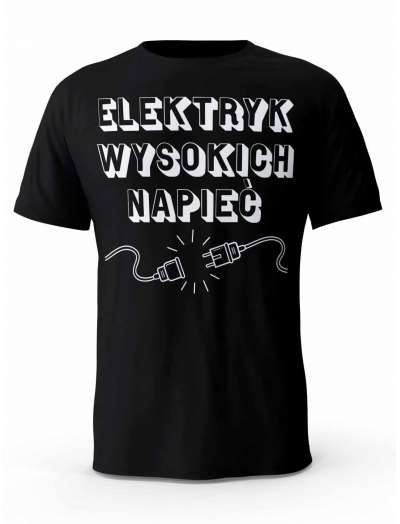Koszulka Elektryk Wysokich Napięć, T-shirt Męski, Prezent