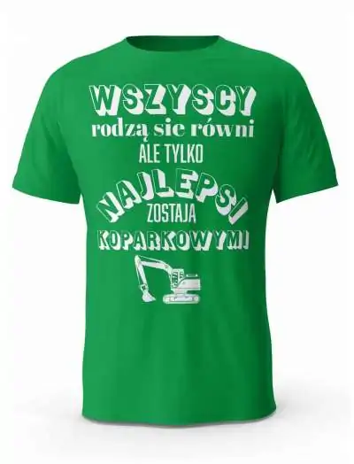Koszulka Najlepsi Operatorzy Koparki, T-shirt Męski, Prezent